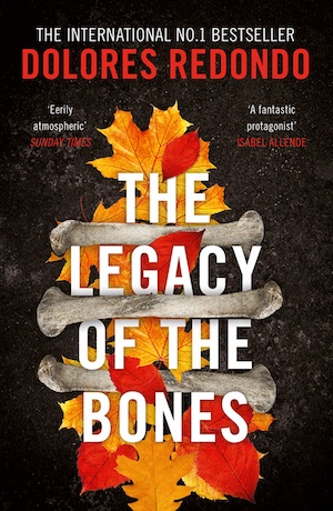 The Legacy of the Bones by Dolores Redondo front cover