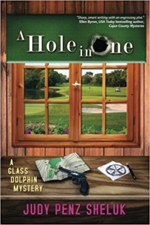 A Hole in One, Judy Penz Sheluk