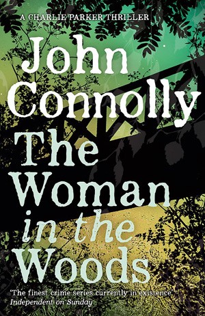 A Guide To John Connolly S Charlie Parker Crime Fiction Lover