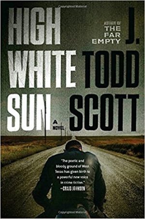 High White Sun, J Todd Scott