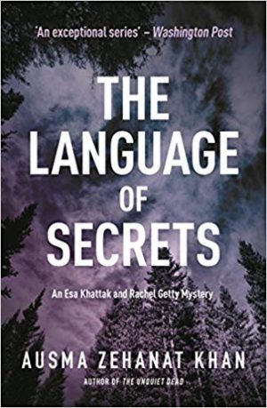 The Language of Secrets, Ausma Zehanat Khan