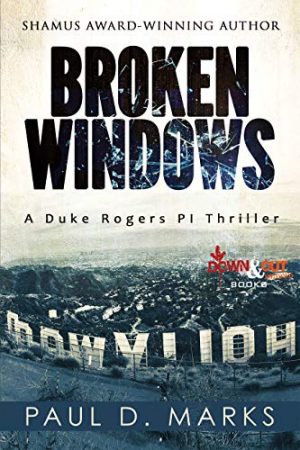 Broken Windows, Paul D. Marks