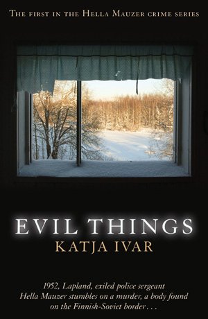 Evil Things by Katja Ivar front cover