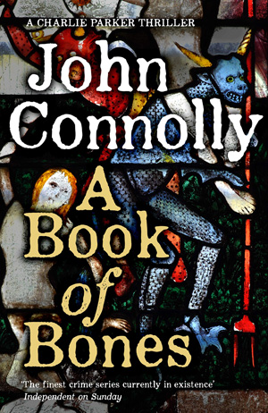 A Book of Bones John Connolly