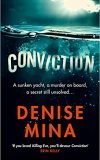 Conviction, Denise Mina