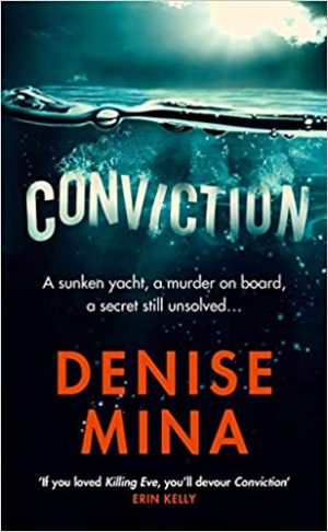Conviction, Denise Mina