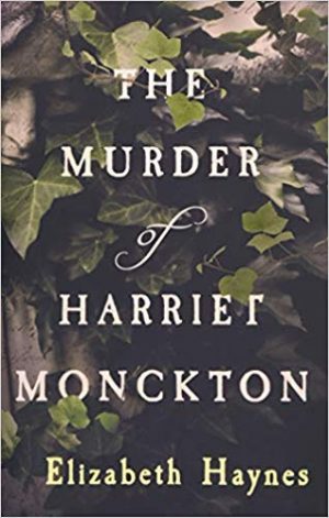 Murder of Harriet Monckton, Elizabeth Haynes