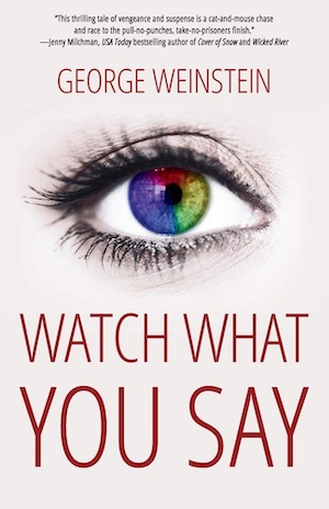 Watch What You Say | Crime Fiction Lover