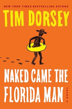 Naked Came the Florida Man by Tim Dorsey front cover