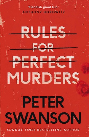 Rules for Perfect Murders by Peter Swanson front cover