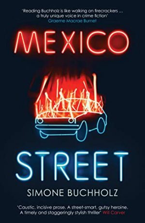 Mexico Street, Simone Buchholz