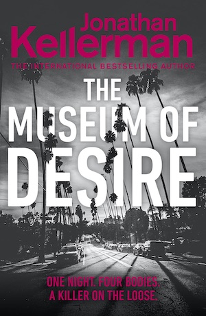 Museum of Desire by Jonathan Kellerman front cover