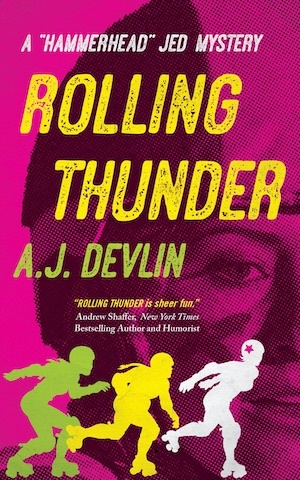 Rolling Thunder by AJ Devlin