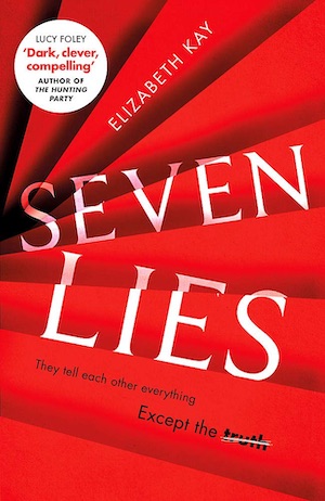 Seven Lies Elizabeth Kay