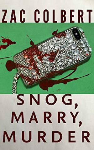 Snog, Mary, Murder by Zac Colbert