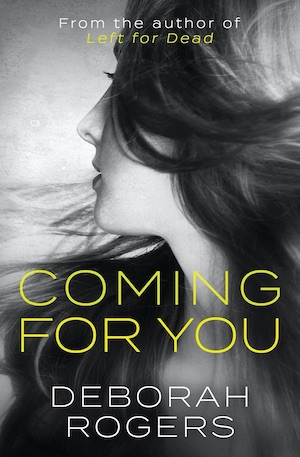 Coming for You by Deborah Rogers front cover