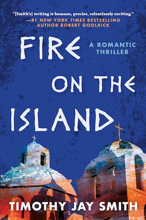 Fire on the Island by Timothy Jay Smith front cover