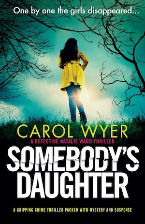 Somebody's Daughter by Carol Wyer front cover