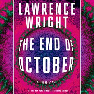 The End of October, Lawrence Wright