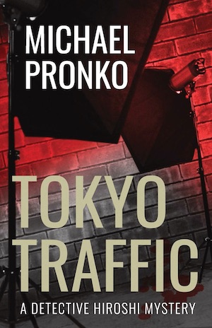 Tokyo Traffic by Michael Pronko front cover