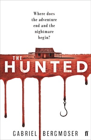 The Hunted by Gabriel Bergmoser front cover Australian crime fiction