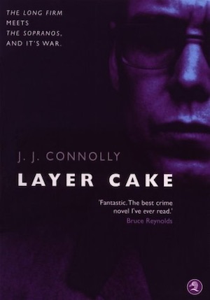 Layer Cake JJ Connolly first edition cover