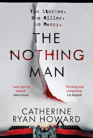 The Nothing Man by Catherine Ryan Howard front cover