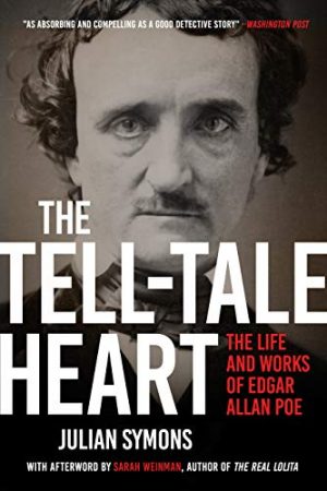 The Tell-Tale Heart, Edgar Allan Poe, Julian Symons