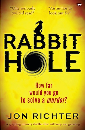 Rabbit Hole by Jon Richter front cover