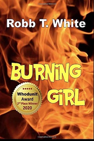 Burning Girl by Robb T White front cover