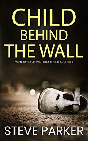 Child Behind the Wall by Steve Parker front cover