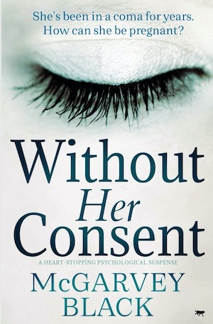 Without Her Consent by McGarvey Black front cover