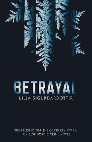 Betrayal by Lilja Sigurdardottir