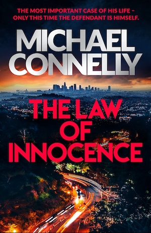 The Law of Innocence Michael Connelly crime fiction