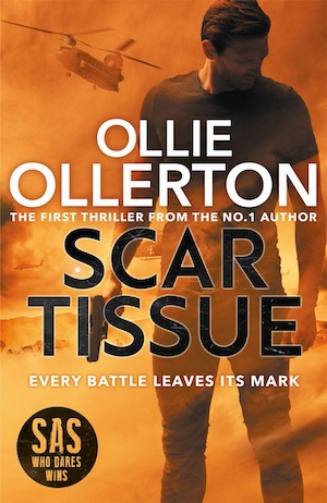 Scar Tissue Ollie Ollerton action thriller