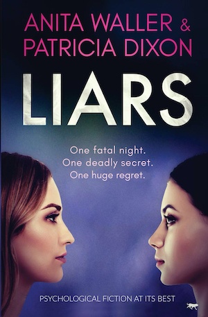 Liars by Anita Waller and Patricia Dixon