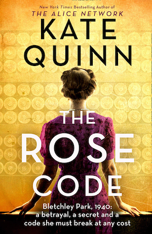 The Rose Code by Kate Quinn front cover