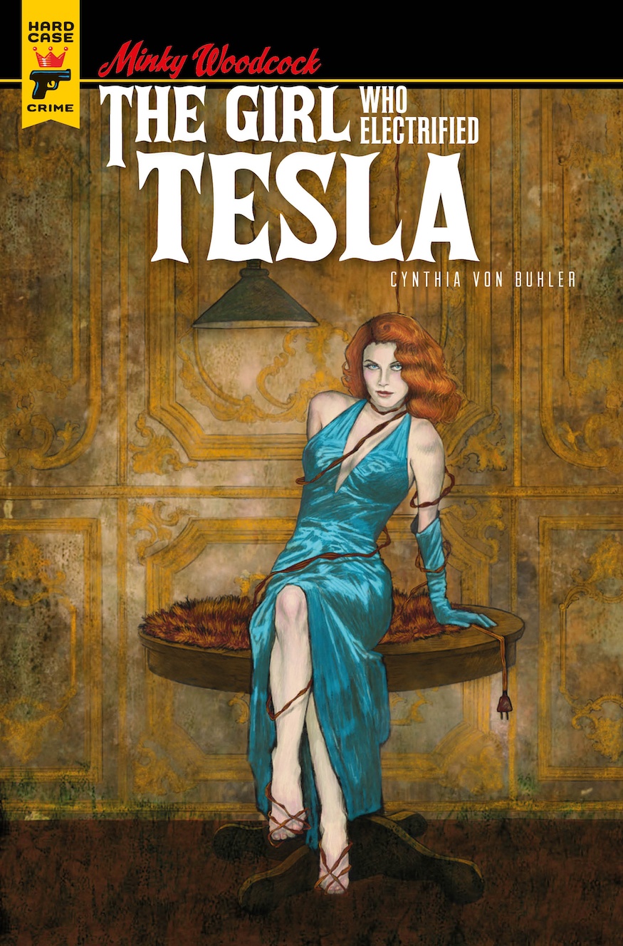 Minky Woodcock: The Girl Who Electrified Tesla Cynthia von Buhler cover