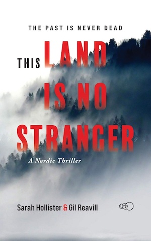 This Land is no Stranger by Sarah Hollister and Gil Reavill front cover