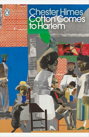 Cotton Comes to Harlem by Chester Himes front cover