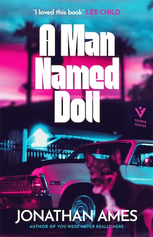 A Man Named Doll by Jonathan Ames front cover