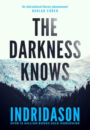 The Darkness Knows by Arnaldur Indridason front cover
