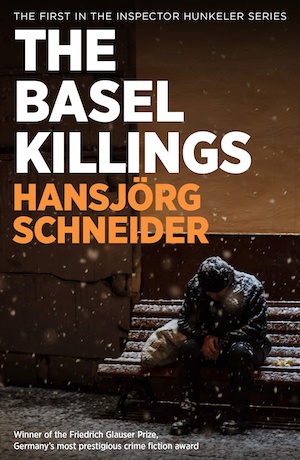 The Basel Killings by Hansjorg Schneider front cover