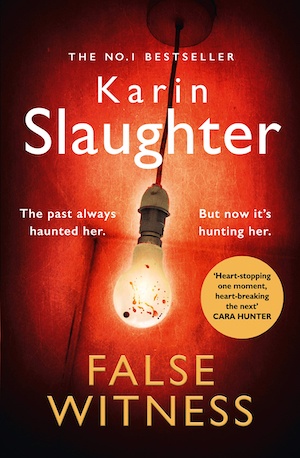 False Witness by Karin Slaughter front cover