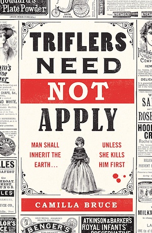 Triflers Need Not Apply by Camilla Bruce front cover