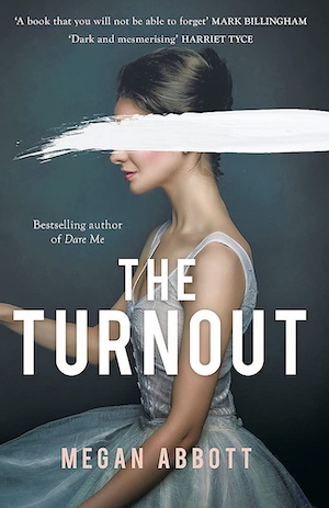 The Turnout by Megan Abbott front cover