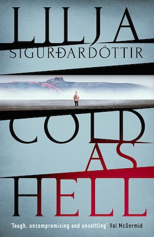 Cold as Hell by Lilja Sigurdardottir front cover
