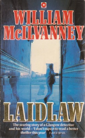 Laidlaw by William McIlvanney original front cover