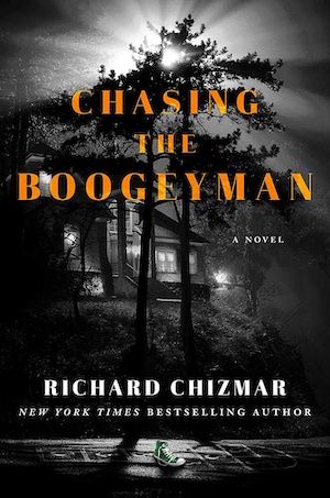 Chasing the Boogeyman by Richard Chizmar front cover