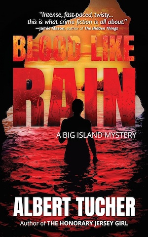 Blood Like Rain by Alfred Tucher front cover